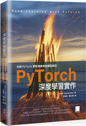 PyTorch深度學習實作 : 利用PyTorch實際演練神經網路模型 /